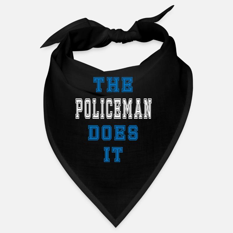 The Polizist does it Polizist Geschenk Bandana