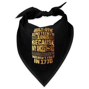 Juneteenth Day Meine Vorfahren waren 1776 nicht frei - Bandana - Schwarz - Vorne