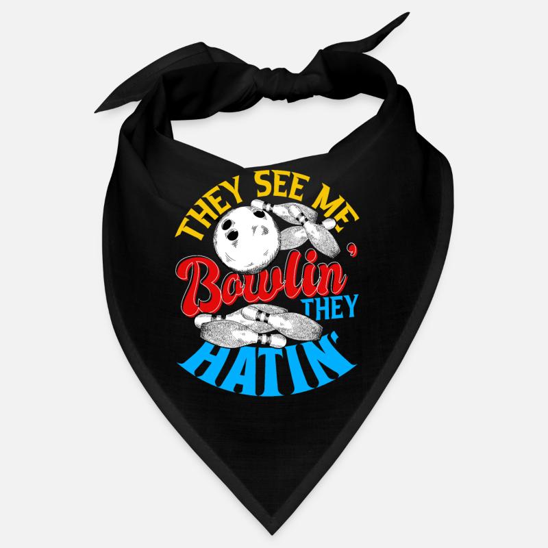 Ils me voient Bowlin ils Hatin Bowling Gift Bandana