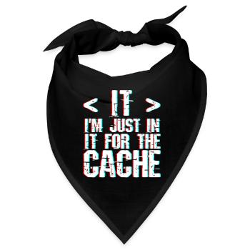 I'm Just In It For The Cache 3 - Bandana - Schwarz - Vorne