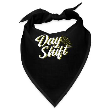 Tagschicht Schichtdienst Sprüche Schichtarbeit - Bandana - Schwarz - Vorne