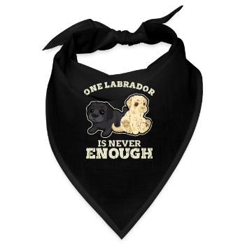 Ein Labrador ist nie genug - Labrador - Bandana - Schwarz - Vorne