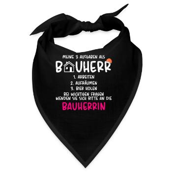 Meine Aufgaben als Bauherr - Bandana - Schwarz - Vorne