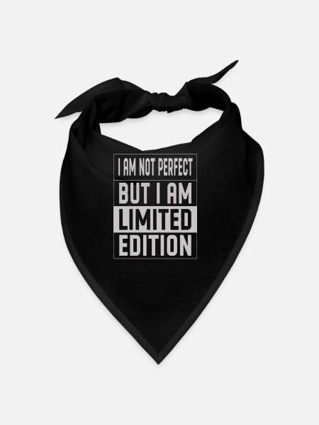Not Perfect I Am Limited Edition Unique - Bandana - black - Front