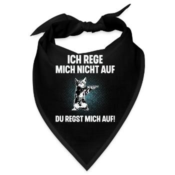 Ich Reg Mich Nicht Auf Du Regst Mich Auf - Bandana - Schwarz - Vorne