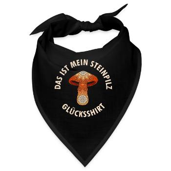 Steinpilz Glücksshirt Pilzsammler Pilze sammeln - Bandana - Schwarz - Vorne