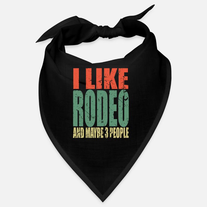Rodeo saying funny Bandana