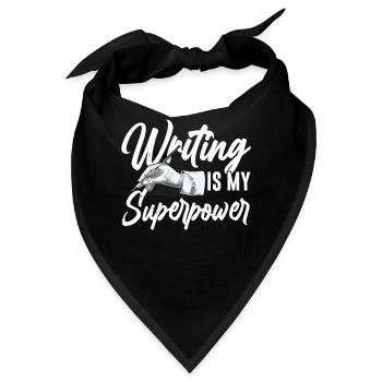 Schreiben Ist Meine Superkraft Autor Schreiber - Bandana - Schwarz - Vorne