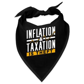Inflation Und Steuern Sind Raub Stagflation Humor - Bandana - Schwarz - Vorne
