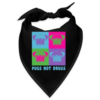 Pugs Not Drugs - Say No To Drugs - Bandana - Schwarz - Vorne