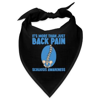 Its More Than Just Back Pain, Scoliosis Awareness2 - Bandana - Schwarz - Vorne