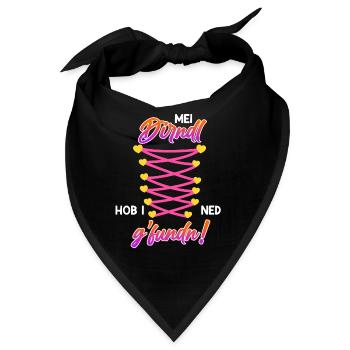 Mein Dirndl hab ich nicht gefunden Dirndl Ersatz - Bandana - Schwarz - Vorne