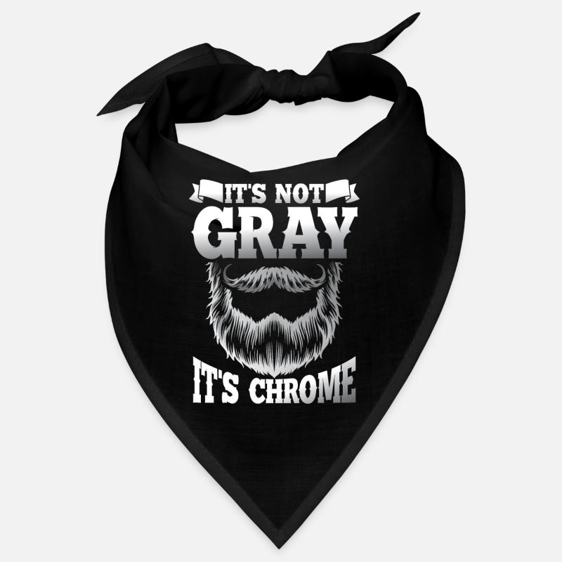 It s not gray it s chrome Bandana