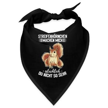 Streifenhörnchen machen mich glücklich - - Bandana - Schwarz - Vorne