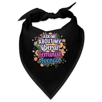 Liberal Feministische Agenda Feminismus Feminist - Bandana - Schwarz - Vorne