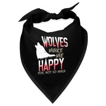 Wolves Make Me Happy You Not So Much Funny - Bandana - Schwarz - Vorne