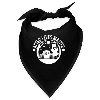After Lives Matter - Bandana - Schwarz - Vorne