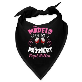 Mädels Egal Was Passiert Pegel Halten - Bandana - Schwarz - Vorne
