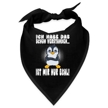 Ich Habe Das Schon Verstanden Ist Mir Nur Egal - Bandana - Schwarz - Vorne