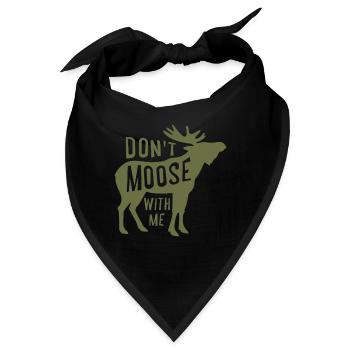 Dont Moose With Me - Bandana - Schwarz - Vorne