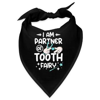 I am partner of tooth fairy - Bandana - Schwarz - Vorne