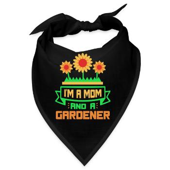 Ich Bin Eine Mutter Und Eine Gärtnerin Garten - Bandana - Schwarz - Vorne