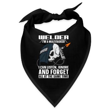 Welder I'm A Multitasker Welding Career Weld Iron - Bandana - Schwarz - Vorne