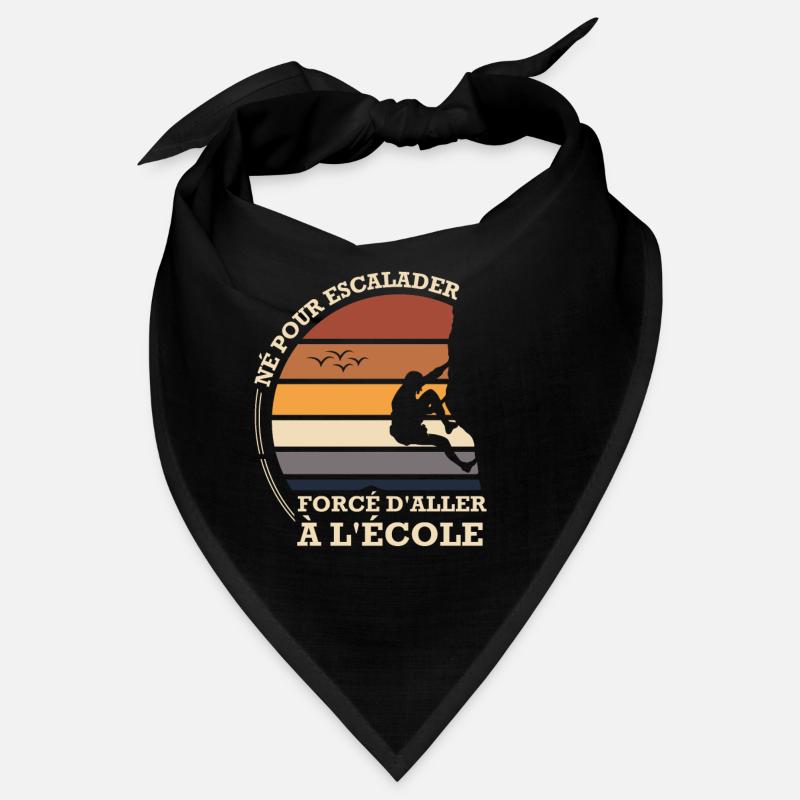 Né pour escalader forcé d'aller à l'école Bandana