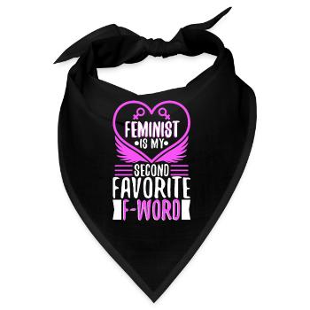 Feminist is my second favorite f word - Bandana - Schwarz - Vorne