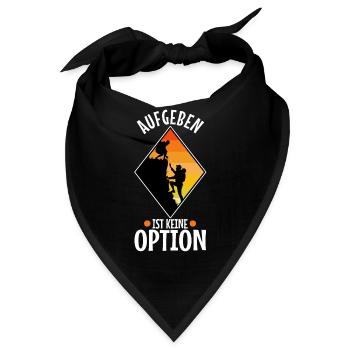 Aufgeben ist keine option - Bandana - Schwarz - Vorne