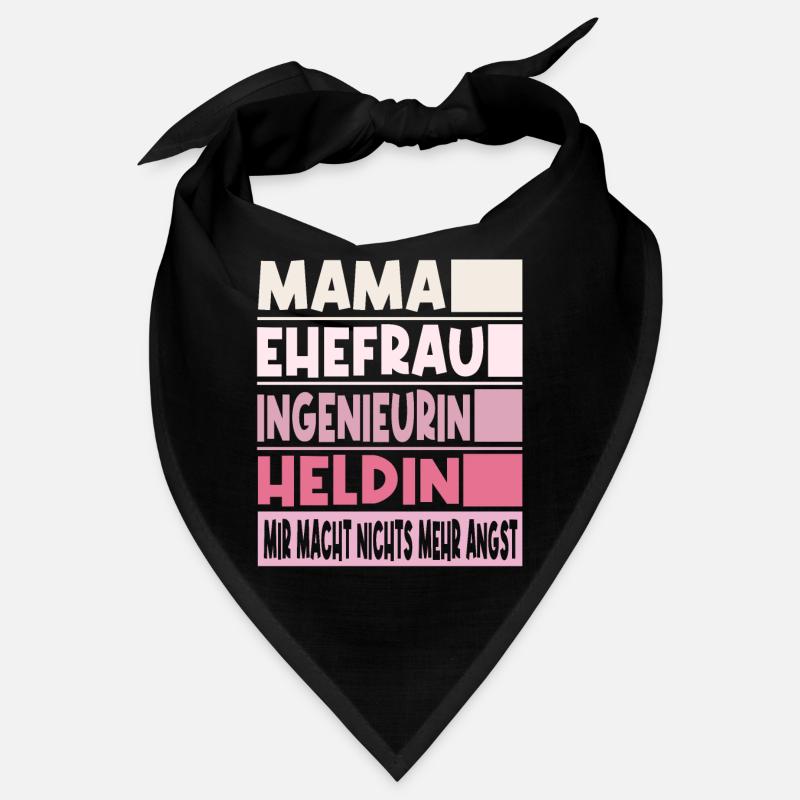 Ingenieurin Mama Ehefrau Heldin Bandana
