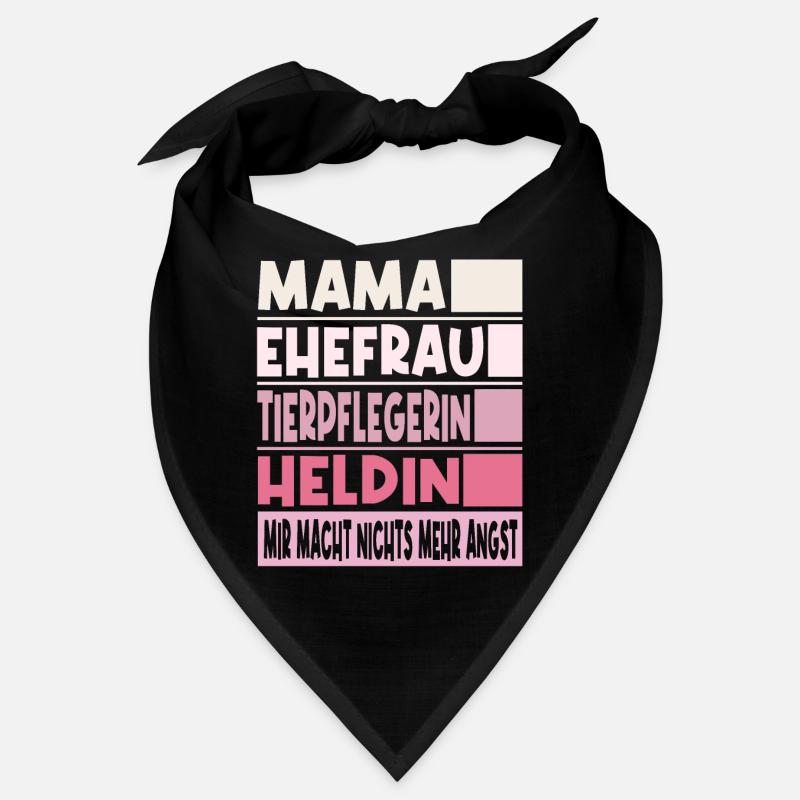 Tierpflegerin Mama Ehefrau Heldin Bandana