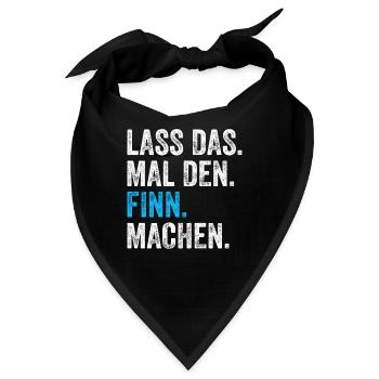 Lass das mal den Finn machen Name - Bandana - Schwarz - Vorne
