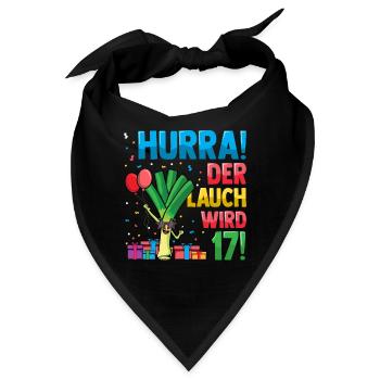 Hurra der Lauch wird 17 - Bandana - Schwarz - Vorne