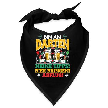 Bin am Darten! Bier bringen und Abflug! - Bandana - Schwarz - Vorne