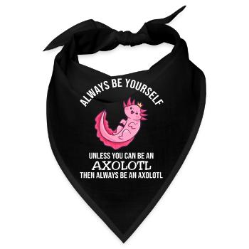 Always Be Yourself Axolotl - Bandana - Schwarz - Vorne