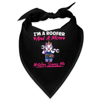I'm A Roofer And A Mom Nothing Scares Me - Bandana - Schwarz - Vorne