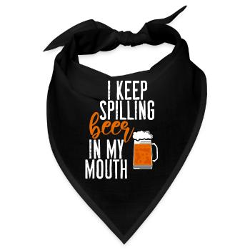 I Keep Spilling Beer In My Mouth 2 - Bandana - Schwarz - Vorne