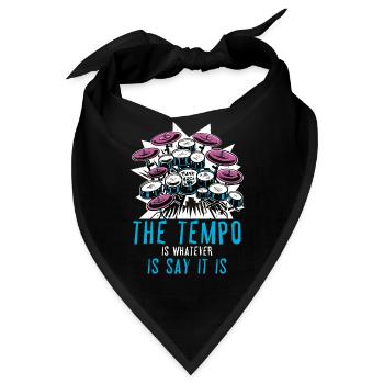 Das Tempo ist was auch immer ich sage, es ist Drum - Bandana - Schwarz - Vorne
