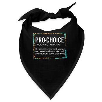 Pro Choice Definition TShirt, Pro Choice Shirt, - Bandana - Schwarz - Vorne
