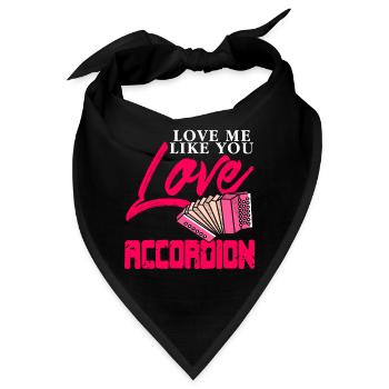 Love me like you love accordion - Bandana - Schwarz - Vorne