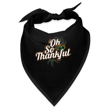 Pumpkin Oh So Thankful On Thanksgiving - Bandana - Schwarz - Vorne