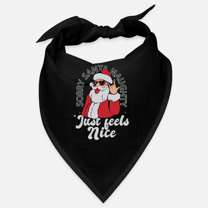 Désolé Santa Naughty ne se sent que bien Bandana