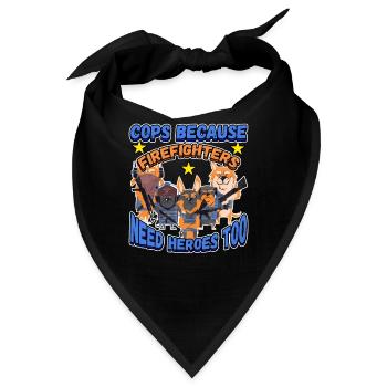 Cops Because Firefighters Need Heroes Too - Bandana - Schwarz - Vorne