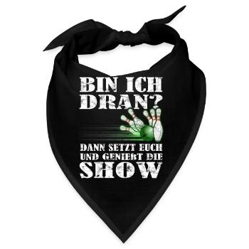 "Bin ich dran?" Kegelspieler Kegler - Bandana - Schwarz - Vorne
