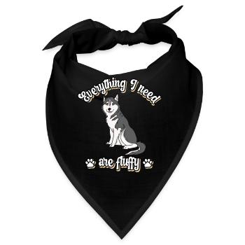 Everything I need are fluffy süßes Hunde Grey - Bandana - Schwarz - Vorne