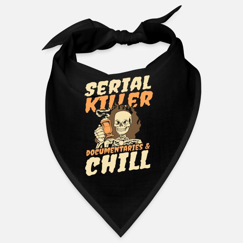 Serial Killer Documentaties et Chill Bandana