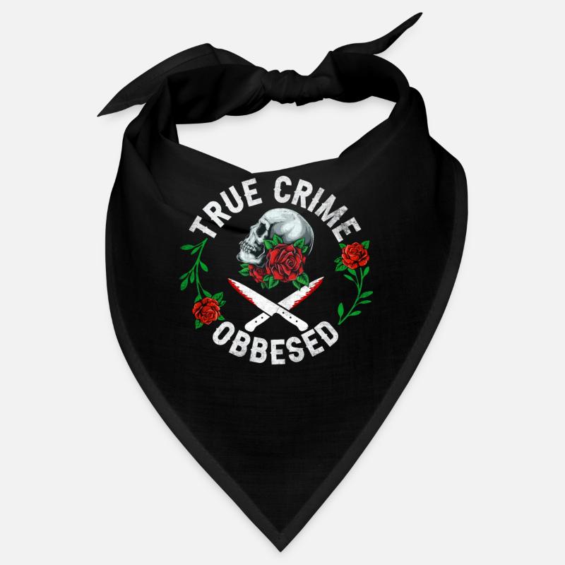 True Crime Obsessed Bandana