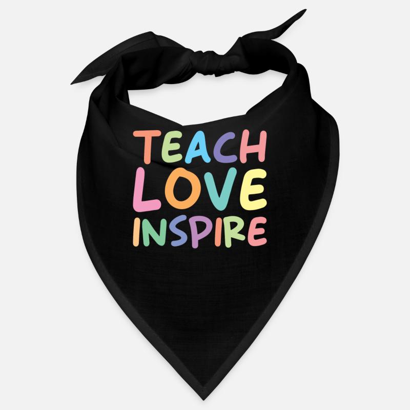Teaching Love Inspire Bandana