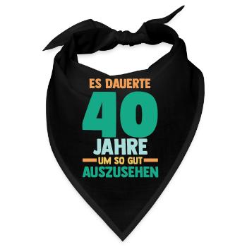 Vierzig Vierzigster 40 Jahre Geburtstag - Bandana - Schwarz - Vorne